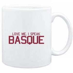    Mug White  LOVE ME, I SPEAK Basque  Languages