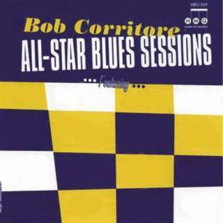  All Star Blues Sessions Bob Corritore