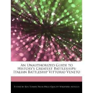   Italian Battleship Vittorio Veneto (9781276157681) Ken Torrin Books