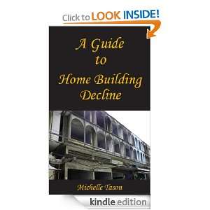 Guide To Home Building Decline Michelle Tason  Kindle 