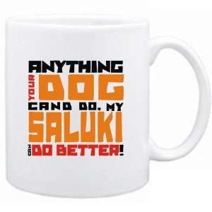    New   My Saluki Can Do Better   Mug Dog