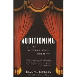   Auditioning An Actor Friendly Guide [Paperback] Joanna Merlin Books