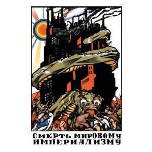 Kill The Imperialistic Monster 12x18 Giclee on canvas  