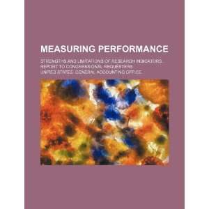  Measuring performance strengths and limitations of 