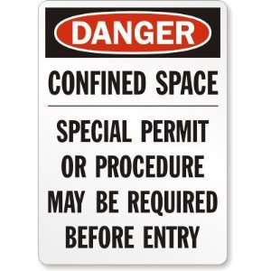   May Be Required Before Entry Aluminum Sign, 10 x 7