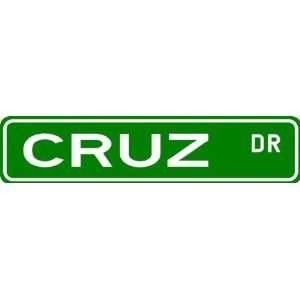 CRUZ Street Sign ~ Family Lastname Sign ~ Gameroom, Basement, Garage 