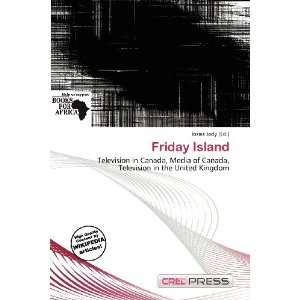  Friday Island (9786135948479) Iosias Jody Books