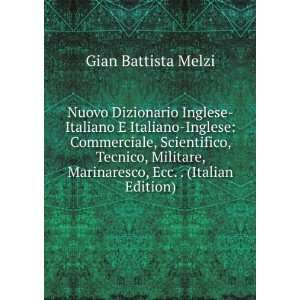  Nuovo Dizionario Inglese Italiano E Italiano Inglese 