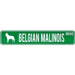  New  Belgian Malinois Drive  Street Sign Dog