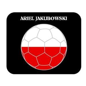  Ariel Jakubowski (Poland) Soccer Mouse Pad Everything 