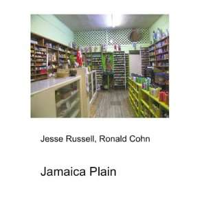 Jamaica Plain Ronald Cohn Jesse Russell  Books
