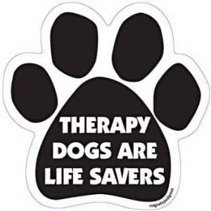  Therapy Dogs Are Life Savers Paw Magnet