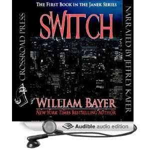  Switch The Janek Series (Audible Audio Edition) William 