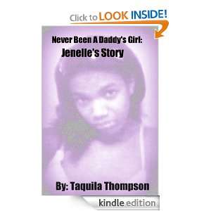 Never Been A Daddys Girl Jenelles Story (short story) Taquila 