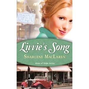  Livvies Song (River Of Hope, Book 1) [Paperback 