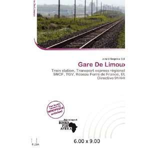  Gare De Limoux (9786200682567) Jerold Angelus Books