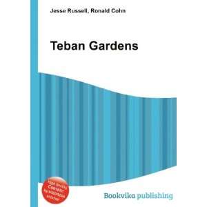  Teban Gardens Ronald Cohn Jesse Russell Books