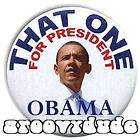 Barack Obama 2008 Campaign Pin Button THAT ONE For President 2012 