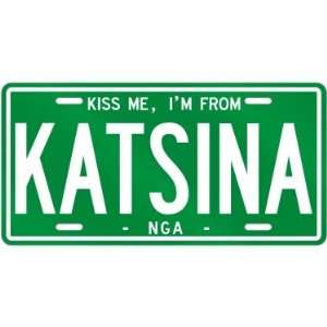  NEW  KISS ME , I AM FROM KATSINA  NIGERIA LICENSE PLATE 