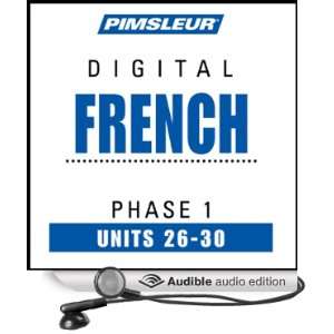 French Phase 1, Unit 26 30 Learn to Speak and Understand French with 
