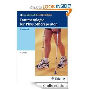 Traumatologie für Physiotherapeuten (German Edition) Gert Krischak 