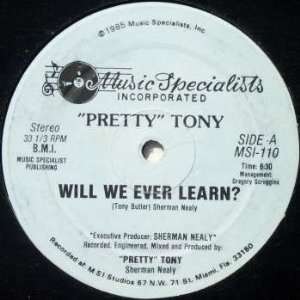  Will We Ever Learn [12, US, Music Specialists MSI 110 