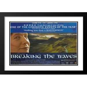  Breaking the Waves 20x26 Framed and Double Matted Movie 