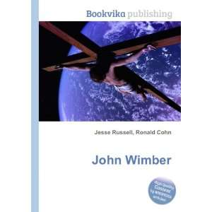  John Wimber Ronald Cohn Jesse Russell Books
