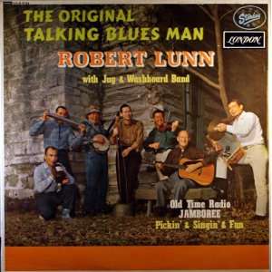  The Original Talking Blues Man Robert Lunn Music