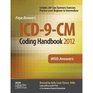 ICD 9 CM Coding Handbook, With Answers, 2012 Revised Edition (ICD 9 CM 