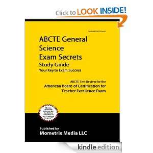 ABCTE General Science Exam Secrets Study Guide ABCTE Test Review for 