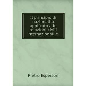  Il principio di nazionalitÃ  applicato alle relazioni 