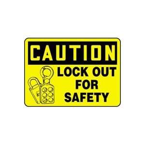  CAUTION LOCK OUT FOR SAFETY (W/GRAPHIC) 7 x 10 Adhesive 