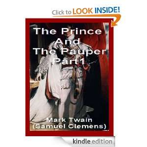 The Prince And The Pauper,Part1 (Annotated) Mark Twain (Samuel 