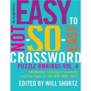 Easy to Not So Easy Crossword Puzzle Omnibus Vol 4 