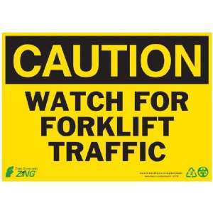 Zing Eco Safety Sign, Header CAUTION, WATCH FOR FORKLIFT TRAFFIC 