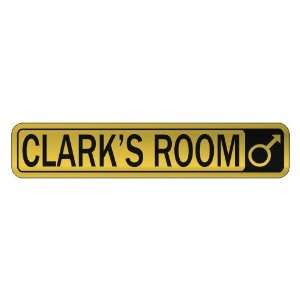   CLARK S ROOM  STREET SIGN NAME