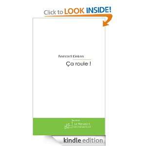 Ca roule  (French Edition) Bernard Kieken  Kindle Store