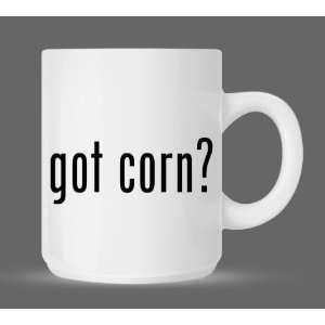  got corn?   Funny Humor Ceramic 11oz Coffee Mug Cup 
