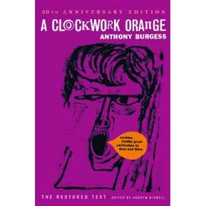  A Clockwork Orange (Restored Text) (9780393089134 