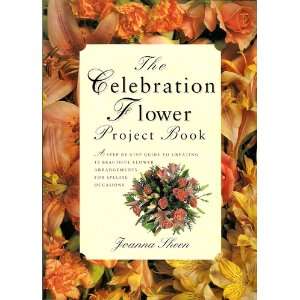 The Celebration Flower Project Book (Flower Project Series 