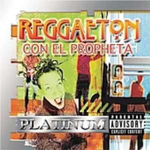  Reggaeton Con El Propheta Various Artists Music