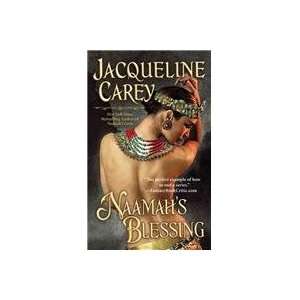  Naamahs Blessing (9780446198080) Jacqueline Carey Books