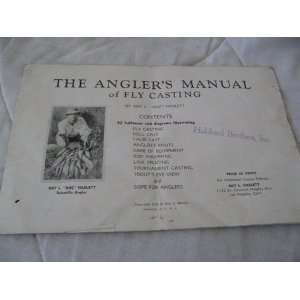    The Anglers Manual of Fly Casting Roy L. Doc Haslett Books