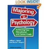 Majoring in Psychology Achieving Your Educational and Career Goals by 