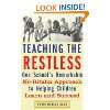 Teaching the Restless One Schools Remarkable …