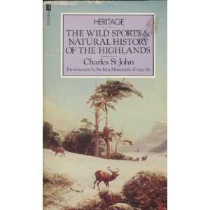   of the Highlands (Heritage) (9780708821084) CHARLES ST. JOHN Books