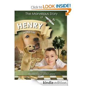 The Marvelous Story of Henry V.J. Lenzini  Kindle Store