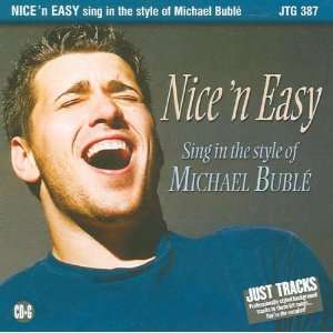   Easy Sing in the Style of Michael Bublé Michael Bublé Music