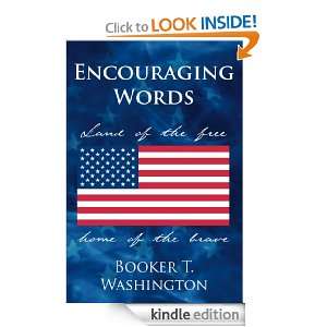 Encouraging Words Booker T. Washington  Kindle Store